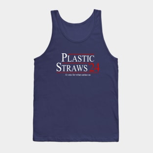Plastic Straws 2024 - a vote for what unites us Tank Top